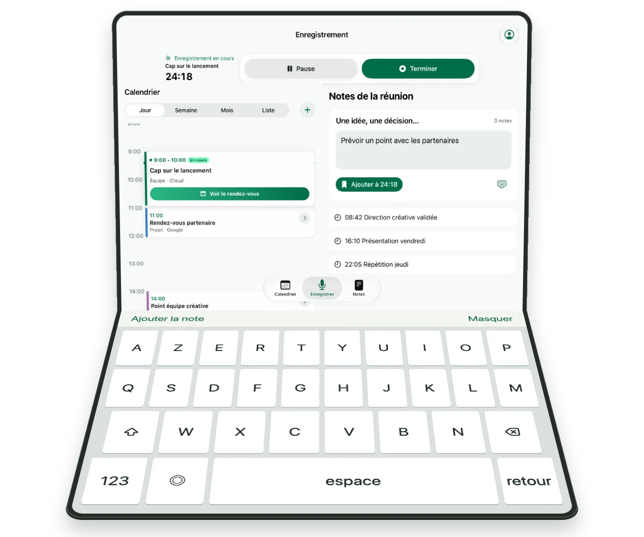 Calia en mode laptop : calendrier à gauche, notes à droite et clavier dans la moitié basse